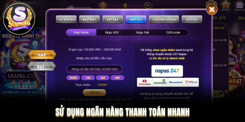 Sử dụng ngân hàng thanh toán nhanh